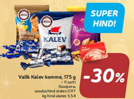 Valik Kalev komme, 175 g -30%
