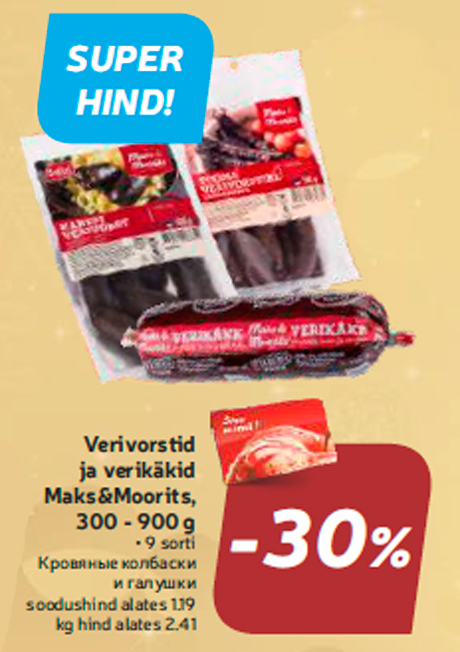 Verivorstid ja verikäkid Maks&Moorits, 300 - 900 g  -30%