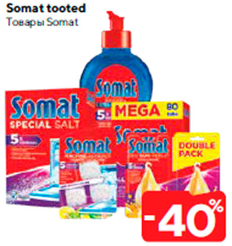 Somat tooted  -40%
