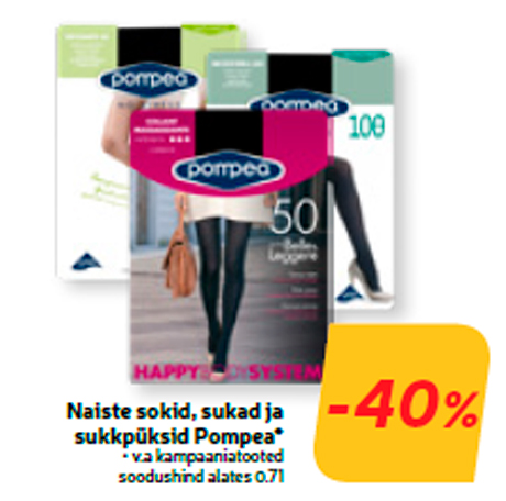 Naiste sokid, sukad ja sukkpüksid Pompea*  -40%