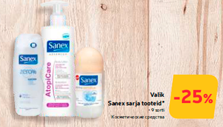 Valik Sanex sarja tooteid*  -25%