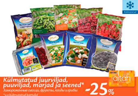 Külmutatud juurviljad, puuviljad, marjad ja seened* -25%