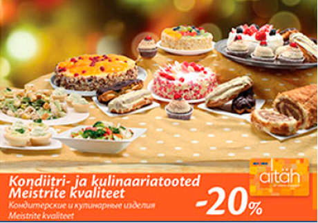 Kondiitri- ja kulinaariatooted  Meistrite kvaliteet  -20%