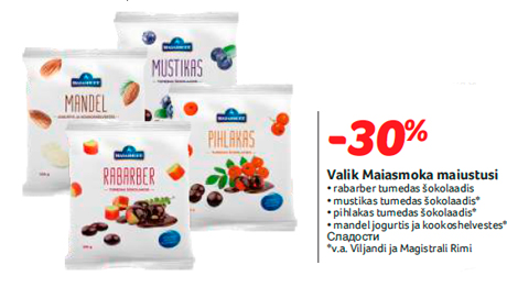 Valik Maiasmoka maiustusi -30%