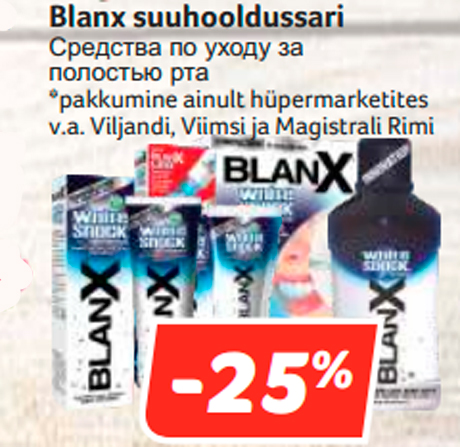 Blanx suuhooldussari  -25%