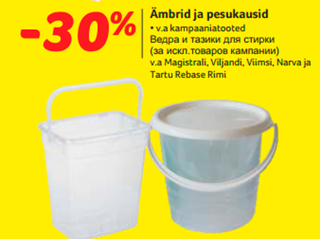 Ämbrid ja pesukausid  -30%