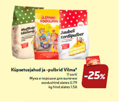 Küpsetusjahud ja -pulbrid Vilma*  -25%