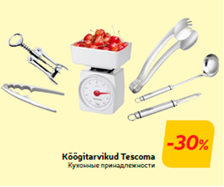 Köögitarvikud Tescoma  -30%