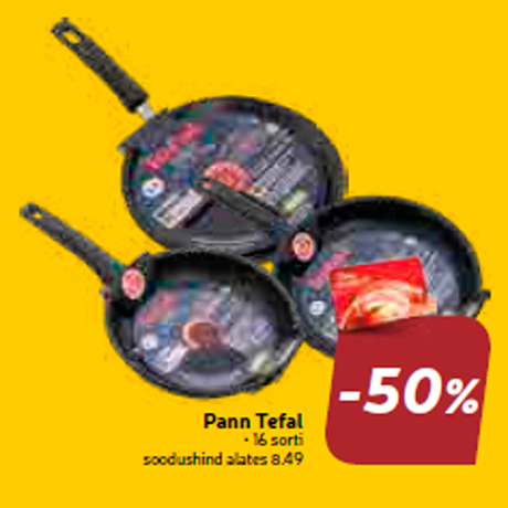 Pann Tefal  -50%
