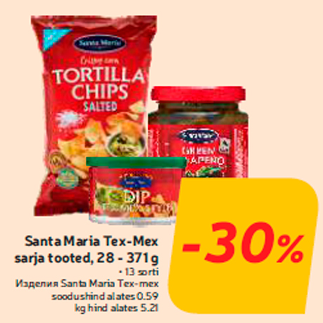 Santa Maria Tex-Mex sarja tooted, 28 - 371 g  -30%
