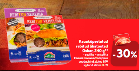 Kauaküpsetatud rebitud lihatooted Oskar, 240 g** -30%