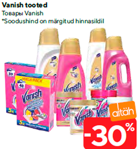 Vanish tooted  -30%

