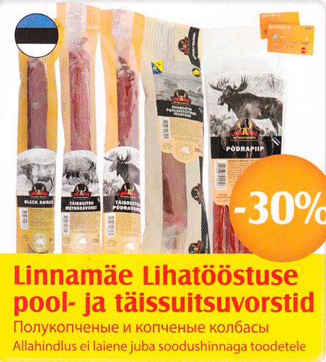 LINNAMÄE LIHATÖÖSTUSE POOL- JA TÄISSUITSUVORSTID  -30%