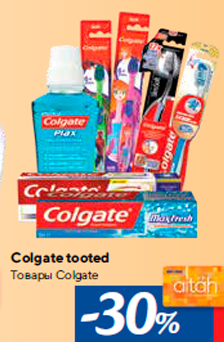 Colgate tooted -30%