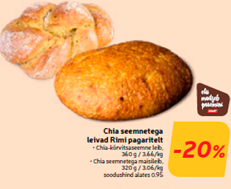 Chia seemnetega leivad Rimi pagaritelt -20%