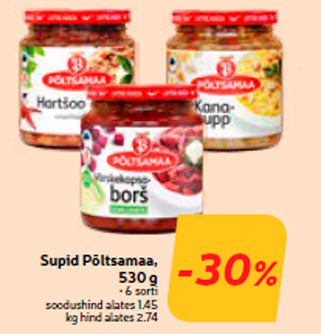 Supid Põltsamaa, 530 g  -30%
