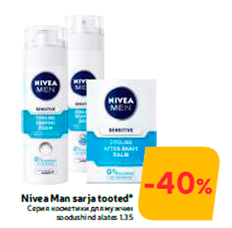 Nivea Man sarja tooted*  -40%