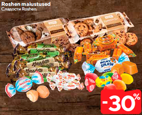 Roshen maiustused   -30%