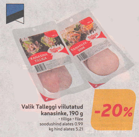 Valik Talleggi viilutatud
kanasinke, 190 g  -20%
