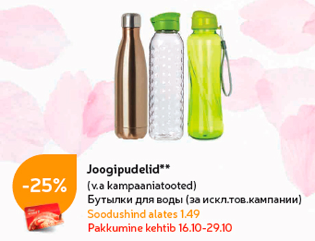 Joogipudelid**  -25%
