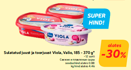 Sulatatud juust ja toorjuust Viola, Valio, 185 - 370 g*  -30%