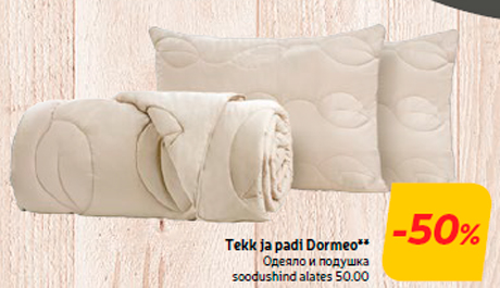 Tekk ja padi Dormeo**  -50%
