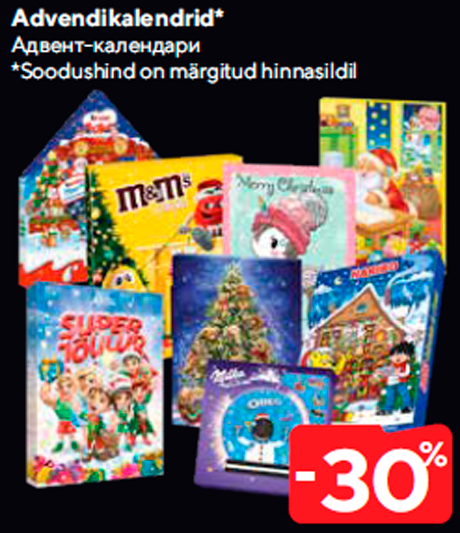 Advendikalendrid*  -30%