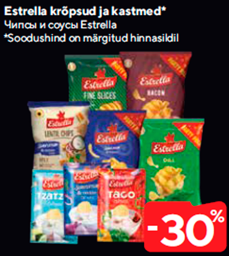 Estrella krõpsud ja kastmed*  -30%