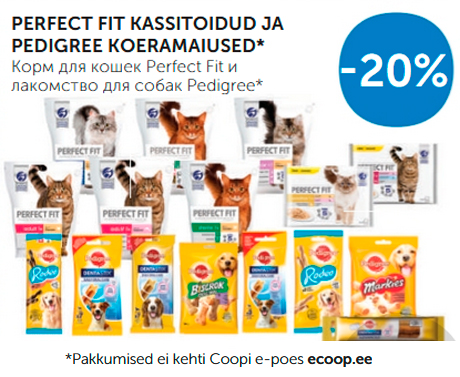 КОРМ ДЛЯ КОШЕК PERFECT FIT И ЛАКОМСТВО ДЛЯ СОБАК PEDIGREE *  -20%