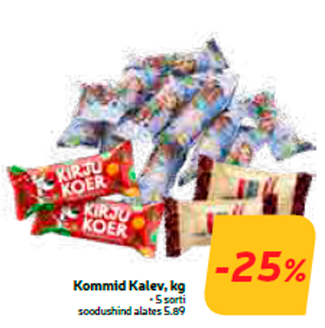 Конфеты Kalev, кг  -25%
