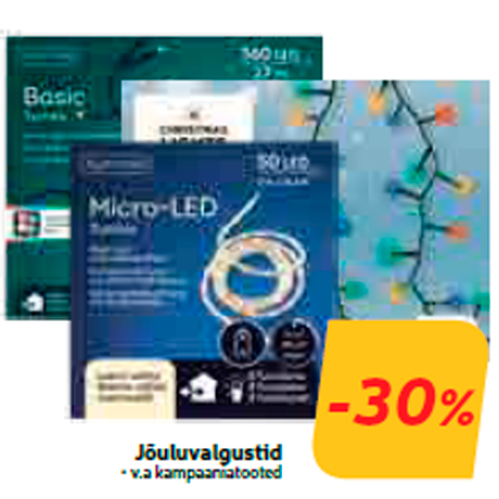 Jõuluvalgustid  -30%
