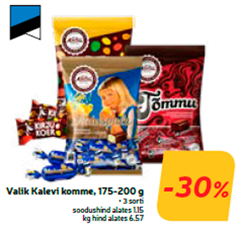 Valik Kalevi komme, 175-200 g  -30%
