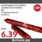 RANNAROOTSI HIRVE TÄISSUITSUVORST, KG