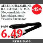 ADLER KERAAMILINE JUUKSESIRGENDAJA 30w,eemaldatavate
kammidega, must 