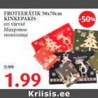 FROTEERÄTIK 50x70cm KINKEPAKIS eri värvid