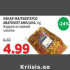 OSKAR MAITSESTATUD ABATÜKIST AHJULIHA, kg