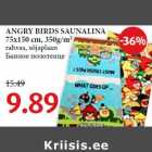 ANGRY BIRDS SAUNALINA
