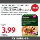 RAKVERE SEALIHARULLID
SUITSUPEEKONI JA
MUSTADE PLOOMIDEGA 530 g