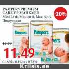 Allahindlus - PAMPERS PREMIUM
CARE VP MÄHKMED