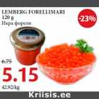 Allahindlus - LEMBERG FORELLIMARI
120 g