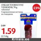 OSKAR TOORSUITSU
VEISESINK 70 g