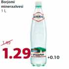 Borjomi
mineraalvesi
1 L