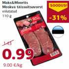 Maks&Moorits
Moskva täissuitsuvorst