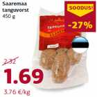 Saaremaa
tanguvorst
450 g