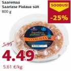 Allahindlus - Saaremaa
Saarlase Piulaua sült
800 g