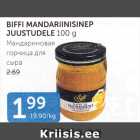 BIFFI MANDARINISINEP JUUSTUDELE 100 G
