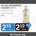 Allahindlus - TRI-BIO NÕUDEPESUVAHEND 840 ml
