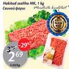 Allahindlus - Hakitud sealiha MK, 1 kg