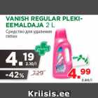 VANISH REGULAR PLEKIEEMALDAJA
2 L