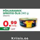 Allahindlus - PÕHJARANNIK
SPROTID ÕLIS 240 g